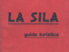 La Sila 1972-1978